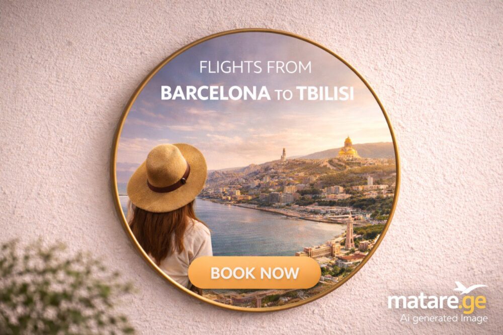 ბარსელონა თბილისი ავიაბილეთები — ფრენა ევროპიდან საქართველოში